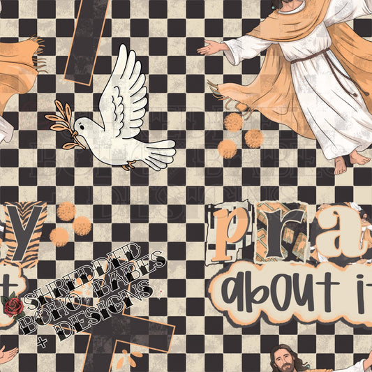 Pray about it seamless